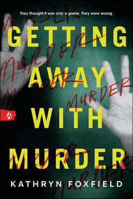 Getting Away with Murder