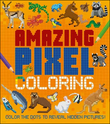 Amazing Pixel Coloring: Color the Dots to Reveal Hidden Pictures!
