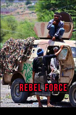 Yemen Rebel force