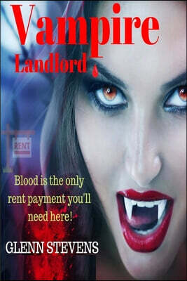 Vampire Landlord