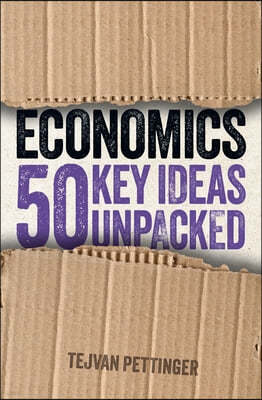 Economics: 50 Key Ideas Unpacked