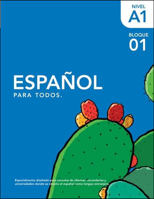 Español para Todos A1-Bloque UNO