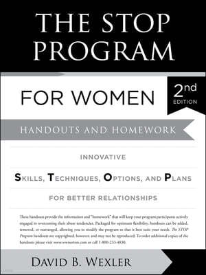 The Stop Program for Women: Handouts and Homework