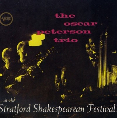오스카 피터슨 트리오 (The Oscar Peterson Trio) - At The Stratford Shakespearean Festival (US발매)