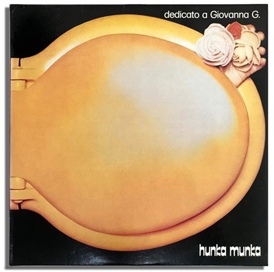 [LP] Hunka Munka-Dedicato A Giovanna G.