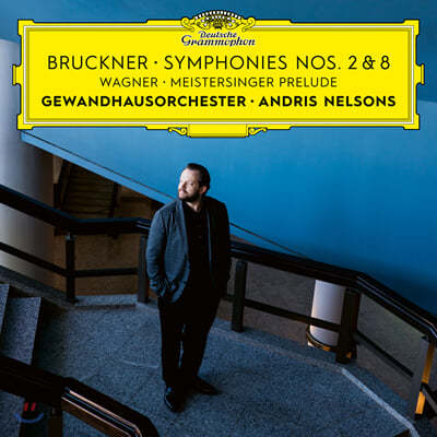 Andris Nelsons 브루크너: 교향곡 2, 8번 / 바그너: 뉘른베르크의 명가수 전주곡 (Bruckner: Symphonies Nos. 2, 8) 