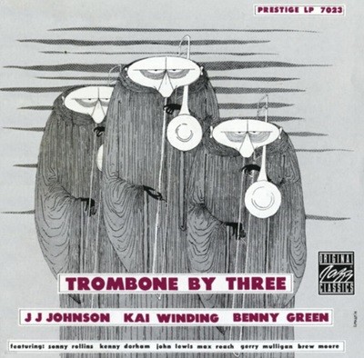 J.J. Johnson(제이 제이 존슨) , Kai Winding , Bennie Green(베니 그린) - Trombone By Three(US발매)