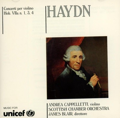 HAYDN : Concerti per violino Hob. VIIa n. 1,3,4 - 안드레아 카펠레티(Andrea Cappelletti) (Italy발매)