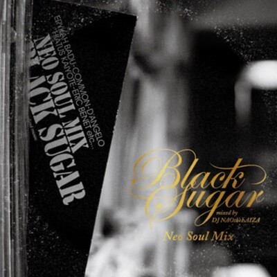 V.A. - Black Sugar -Neo Soul Mix- (일본수입)