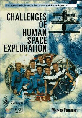 Challenges of Human Space Exploration