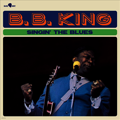 B.B. King — Singin' The Blues (+3 Bonus Tracks) 앨범 커버