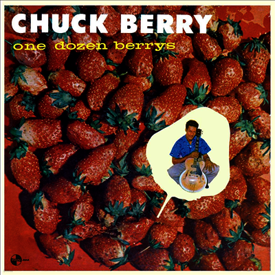 Chuck Berry — One Dozen Berrys (+2 Bonus Tracks) 앨범 커버