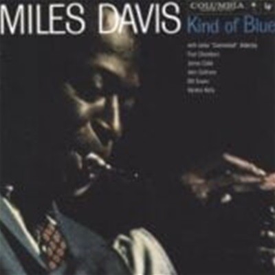 Miles Davis / Kind Of Blue (Remastered/)