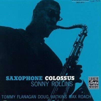 Sonny Rollins / Saxophone Colossus () (A)