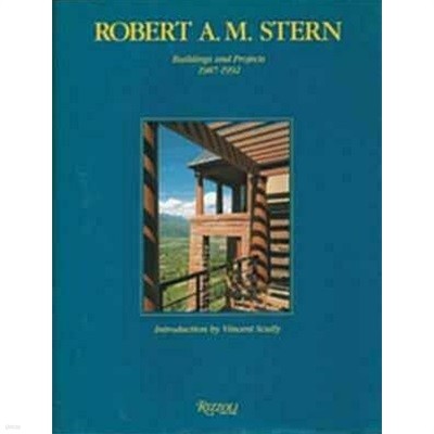 ROBERT A.M. STERN: Buildings and Projects 1987-1992