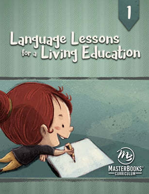 Language Lessons for a Living Education 1