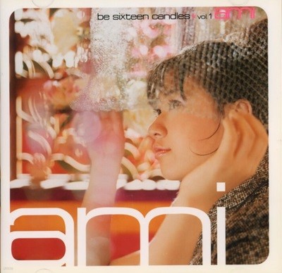아미 (Ami) - Be Sixteen Candles Vol.1 