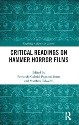 Critical Readings on Hammer Horror Films