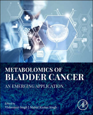 Metabolomics of Bladder Cancer: An Emerging Application