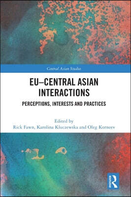 EU–Central Asian Interactions