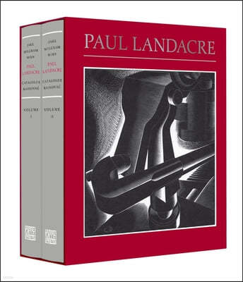 Paul Landacre: California Hills, Hollywood, and the World Beyond: A Catalogue Raisonné