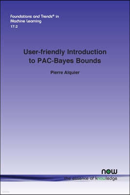 User-Friendly Introduction to Pac-Bayes Bounds
