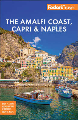 Fodor's Amalfi Coast, Capri & Naples