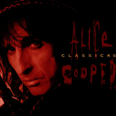 Alice Cooper — Classicks (Tri-Fold Cover) 앨범 커버