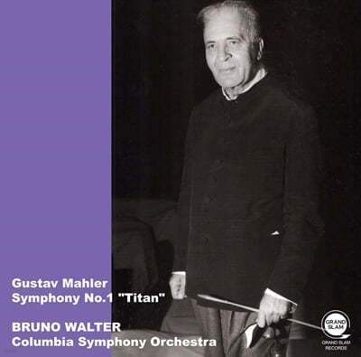 Bruno Walter :  1 "" (Mahler: Symphony No. 1 Giant)