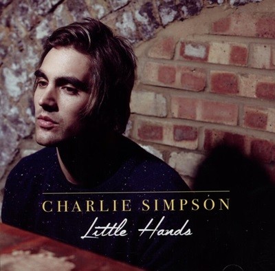  ɽ (Charlie Simpson) - Little Hands(Europe߸)