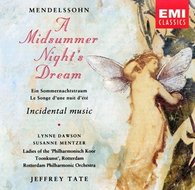 제프리 테이트 - Jeffrey Tate - Mendelssohn A Midsummer Night’s Dream [홀랜드발매]