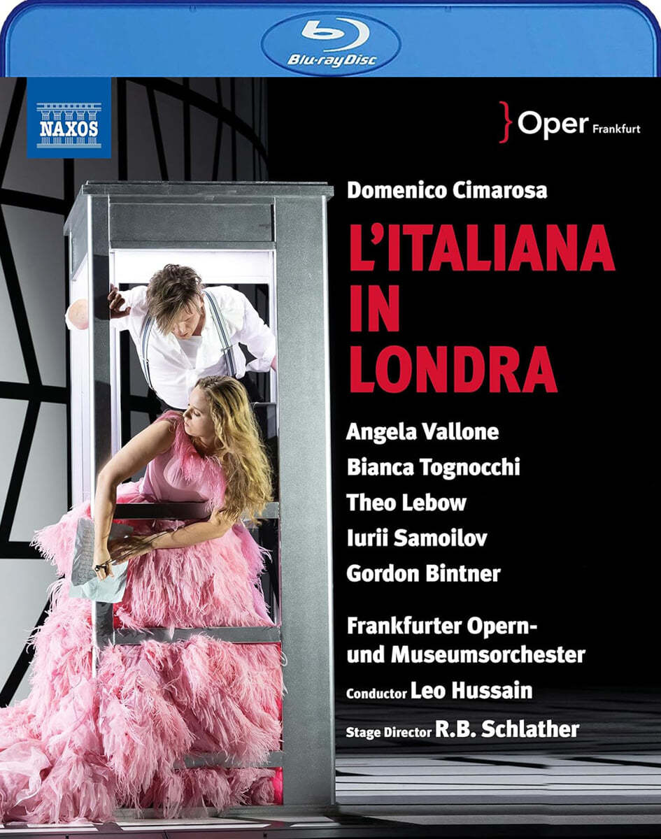 Leo Hussain 치마로사: 오페라 '런던의 이탈리아 여인' (Domenico Cimarosa: l'Italiana in Londra)