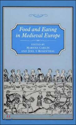 Food & Eating in Medieval Europe