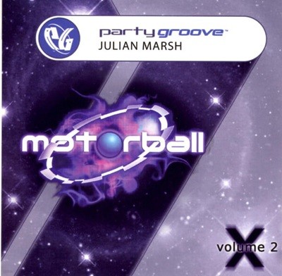 Julian Marsh - Party Groove: Motorball Volume 2 (수입)