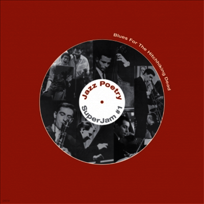 Live New Departures Jazz Poetry Septet — Blues For The Hitchhiking Dead 앨범 커버