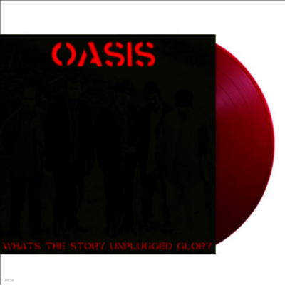 Oasis — What's The Story Unplugged Glory 앨범 커버