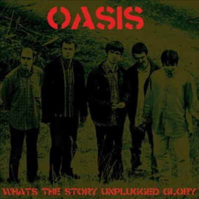 Oasis - What's The Story Unplugged Glory (LP)
