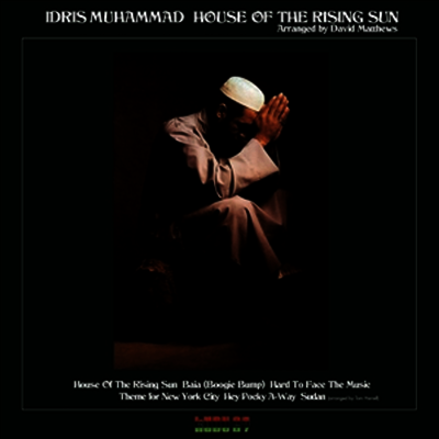 Idris Muhammad — House Of The Rising Sun 앨범 커버