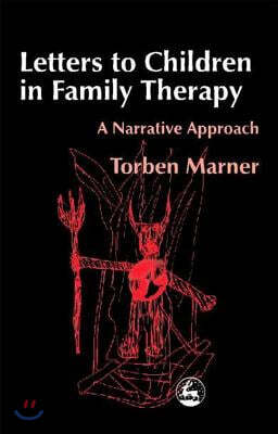 Letters to Children in Family Therapy: A Narrative Approach