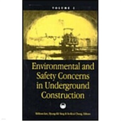 Environmental and Safety Concerns in Underground Construction, Volume 2: Proceedings of the 1st Asian Rock Mechanics Symposium: Arms '97 / A Regional Co (Hardcover) 