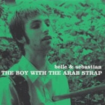 Belle & Sebastian / The Boy With The Arab Strap (일본수입)