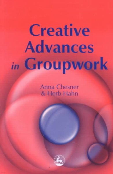 Creative Advances in Groupwork