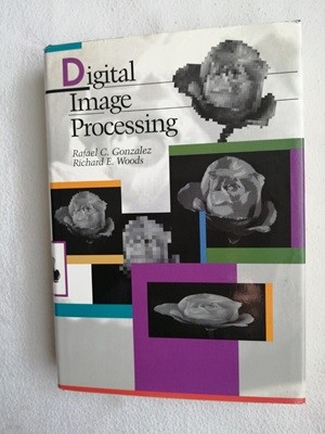 Digital Image Processing by Richard E. Woods, Rafael C. Gonzalez (Hardcover, 1992)