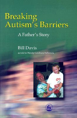 Breaking Autism's Barriers: A Father's Story