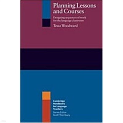 Planning Lessons and Courses: Designing Sequences of Work for the Language Classroom (Paperback) 