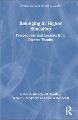 Belonging in Higher Education