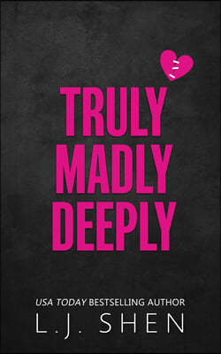 Truly Madly Deeply (Deluxe Edition)