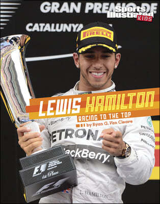 Lewis Hamilton: Racing Champion