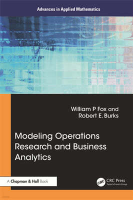 Modeling Operations Research and Business Analytics