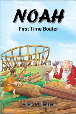 Noah: First Time Boater